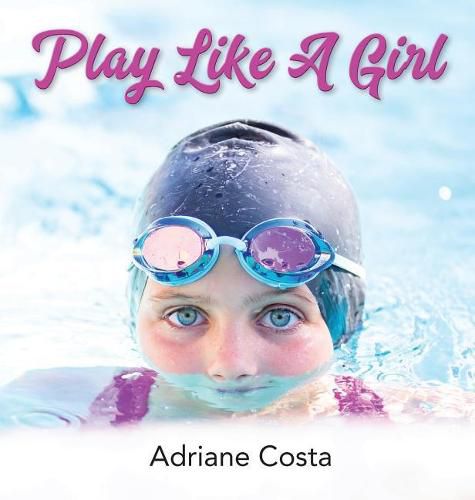 Cover image for Play Like a Girl