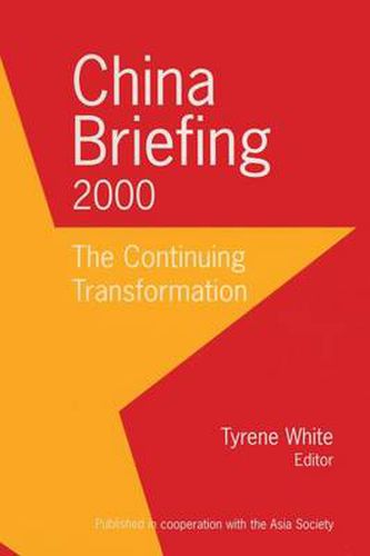 Cover image for China Briefing: 1997-1999: A Century of Transformation