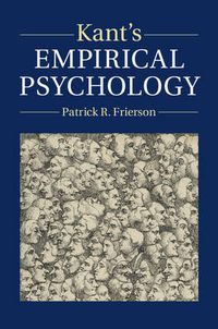 Cover image for Kant's Empirical Psychology