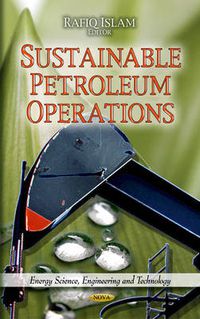 Cover image for Sustainable Petroleum Operations