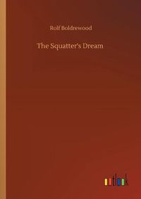 Cover image for The Squatter's Dream