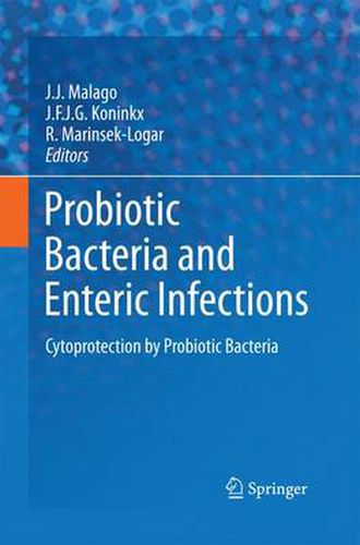 Cover image for Probiotic Bacteria and Enteric Infections: Cytoprotection by Probiotic Bacteria