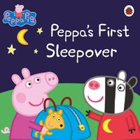 Cover image for Peppa Pig: Peppa's First Sleepover