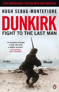 Cover image for Dunkirk: Fight to the Last Man