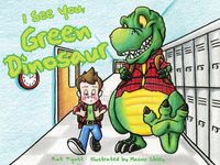 Cover image for I See You, Green Dinosaur