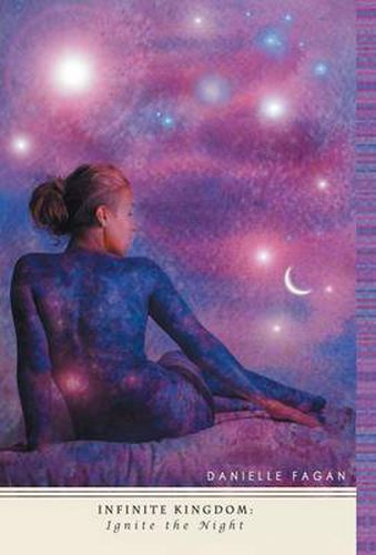 Cover image for Infinite Kingdom: Ignite the Night
