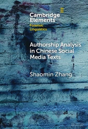 Cover image for Authorship Analysis in Chinese Social Media Texts