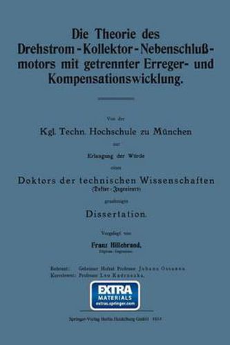 Cover image for Die Theorie Des Drehstrom-Kollektor-Nebenschlussmotors Mit Getrennter Erreger- Und Kompensationswicklung