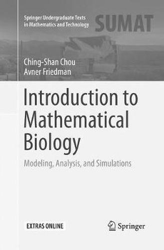 Cover image for Introduction to Mathematical Biology: Modeling, Analysis, and Simulations