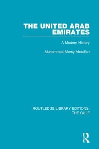 Cover image for The United Arab Emirates: A Modern History