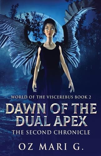 Cover image for Dawn Of The Dual Apex