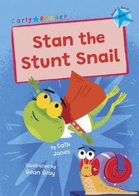 Cover image for Stan the Stunt Snail