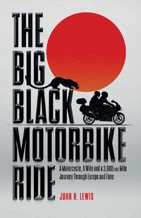 Cover image for The Big Black Motorbike Ride