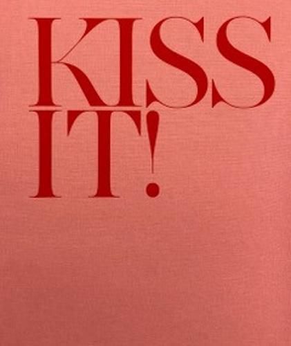 Cover image for Kiss It!