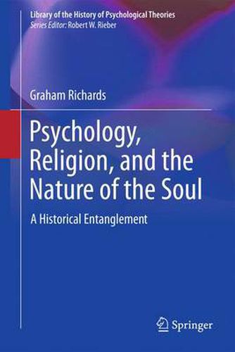 Cover image for Psychology, Religion, and the Nature of the Soul: A Historical Entanglement