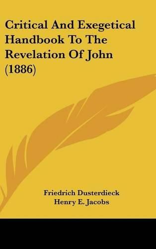 Cover image for Critical and Exegetical Handbook to the Revelation of John (1886)