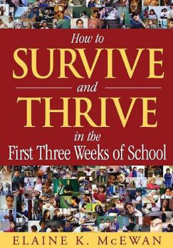 Cover image for How to Survive and Thrive in the First Three Weeks of School