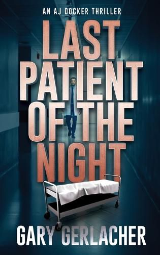 Cover image for Last Patient of the Night