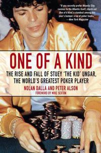 Cover image for One Of A Kind: The Rise and Fall of Stuey The Kid Ungar