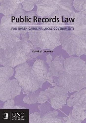 Cover image for Public Records Law for North Carolina Local Governments