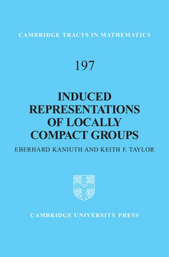 Cover image for Induced Representations of Locally Compact Groups