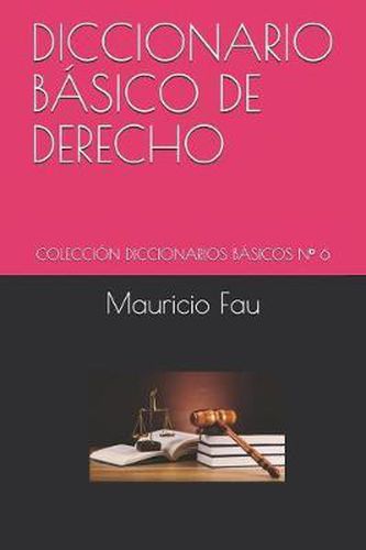 Cover image for Diccionario Basico de Derecho: Coleccion Diccionarios Basicos N Degrees 6