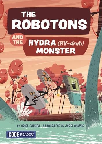Cover image for The Robotons and the Hydra Monster