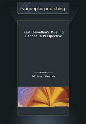 Cover image for Karl Llewellyn's Dueling Canons in Perspective