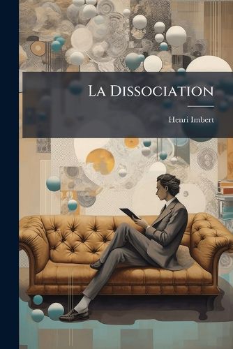 Cover image for La Dissociation