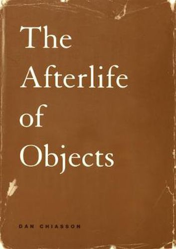 Cover image for The Afterlife of Objects