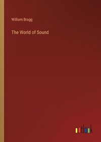 Cover image for The World of Sound