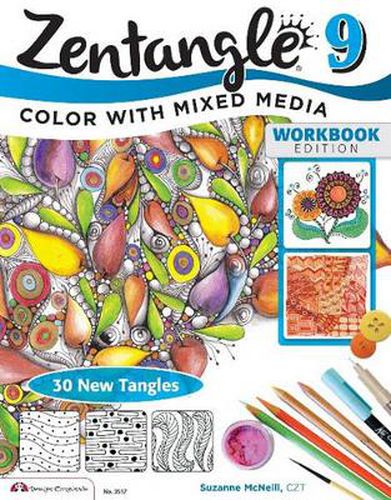 Zentangle 9: Adding Beautiful Colors with Mixed Media