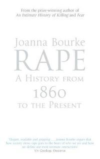 Cover image for Rape: A History From 1860 To The Present