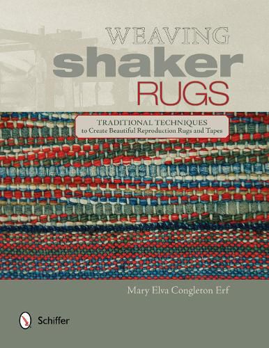 Cover image for Weaving Shaker Rugs