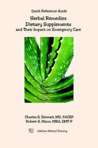 Cover image for Herbal Remedies, Dietary Supplements, and Their Impact on Emergency Care