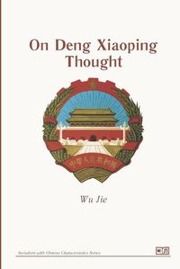 Cover image for On Deng Xiaoping Thought