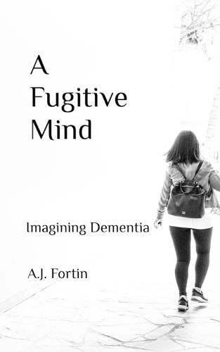 Cover image for A Fugitive Mind