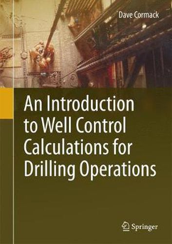 Cover image for An Introduction to Well Control Calculations for Drilling Operations