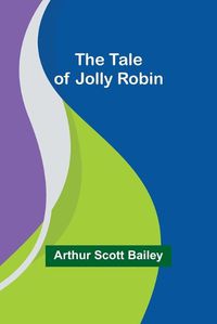 Cover image for The Tale of Jolly Robin