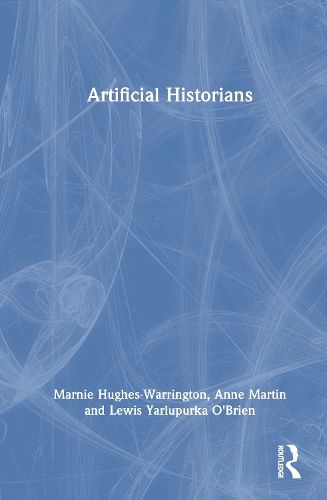 Cover image for Artificial Historians