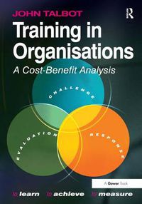 Cover image for Training in Organisations: A Cost-Benefit Analysis