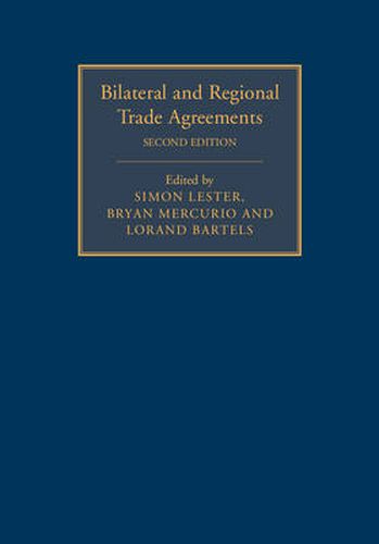 Cover image for Bilateral and Regional Trade Agreements 2 Volume Set