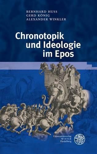 Cover image for Chronotopik Und Ideologie Im Epos