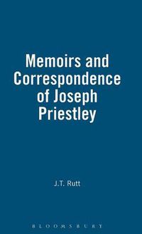 Cover image for Life, Memoirs And Correspondence Of Joseph Priestley