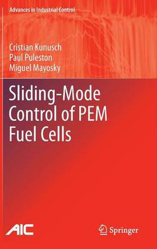 Cover image for Sliding-Mode Control of PEM Fuel Cells