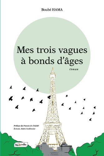 Cover image for Mes trois vagues a bonds d'ages