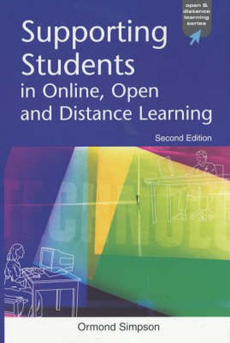 Cover image for Supporting Students in Online, Open and Distance Learning