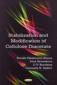 Cover image for Stabilization & Modification of Cellulose Diacetate