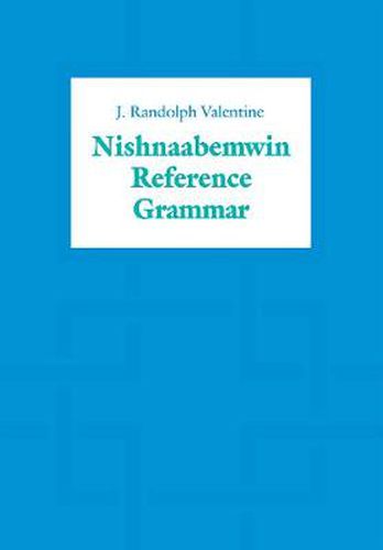 Nishnaabemwin Reference Grammar