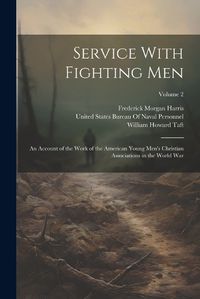 Cover image for Service With Fighting Men